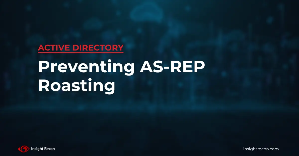 Blog article feature image for Preventing AS-REP Roasting